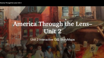 America Through the Lens Esri StoryMap Lesson Walkthrough